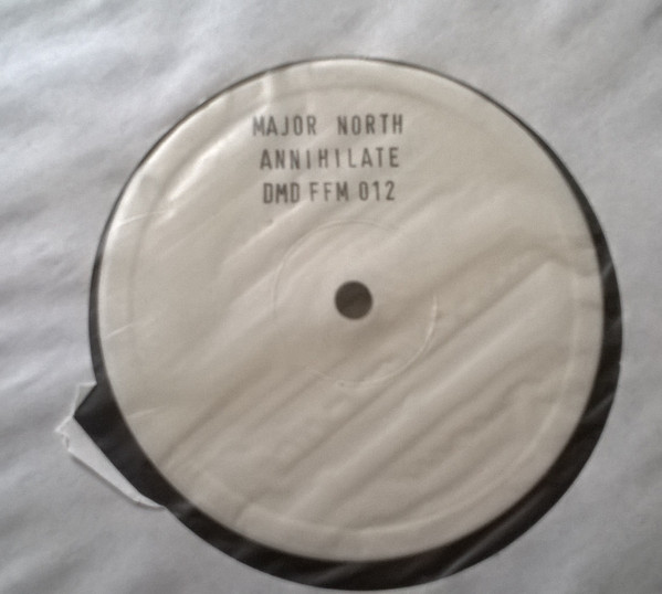 Major North - Annihilate | Made In Frankfurt (DMD FFM 12)