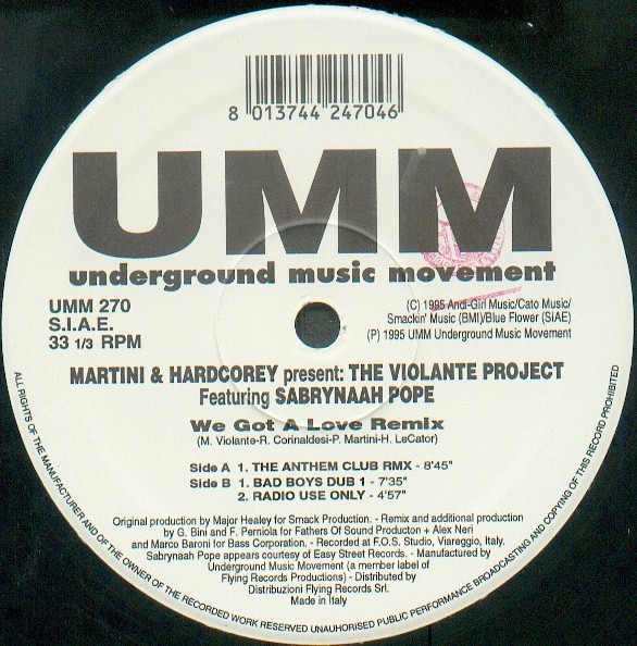 Martini & Hardcorey Presents The Violante Project Featuring Sabrynaah Pope - We Got A Love Remix | UMM (UMM 270) - 3