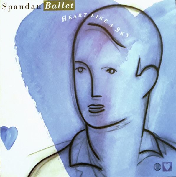 Spandau Ballet - Heart Like A Sky | CBS (463318 1 (SE))