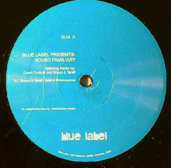 Bosco & Terell / Count Funkula - Sound Familiar? | Blue Label (BL04) - main