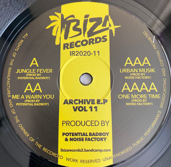 Potential Bad Boy & Noise Factory - Archive E.P. Vol 11 | Ibiza Records (IR2020-11)