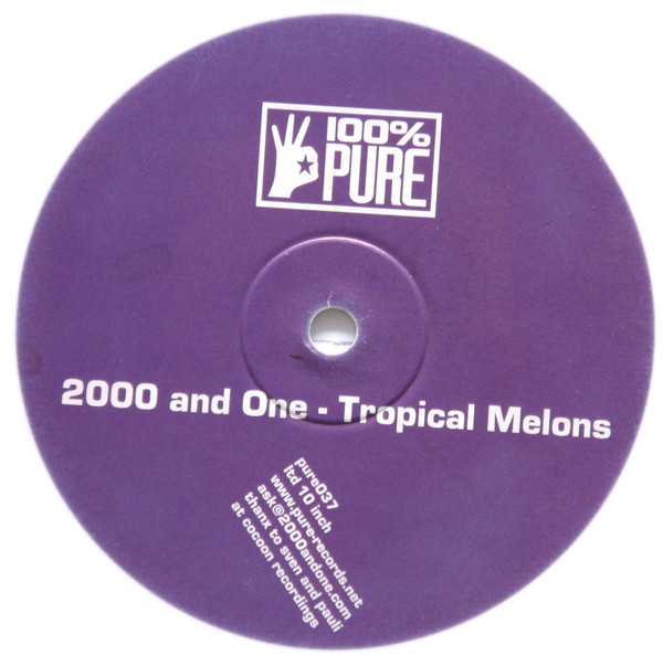 2000 & One - Tropical Melons | 100% Pure (pure037)