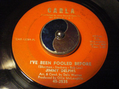Jimmy Delphs - I've Been Fooled Before / Almost | Carla Records (45-2535)