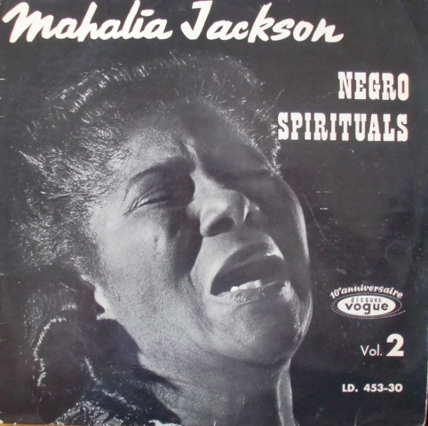 Mahalia Jackson - Negro Spirituals | Disques Vogue (LD. 453-30)
