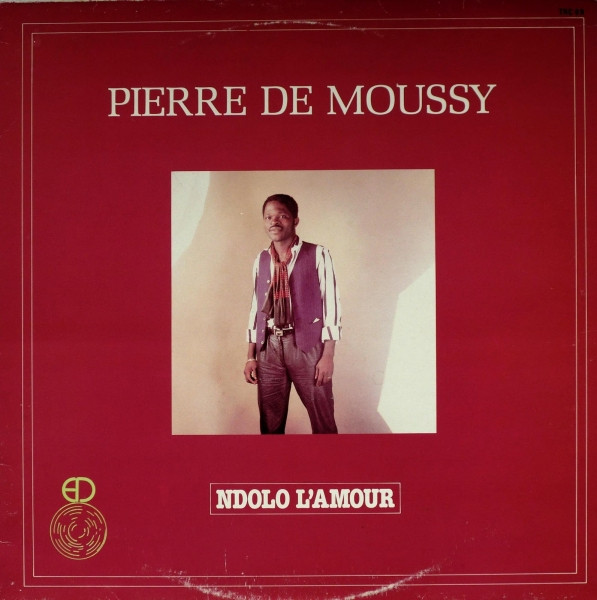 Pierre De Moussy - Ndolo L'Amour | Edition Decko (MOU 060)