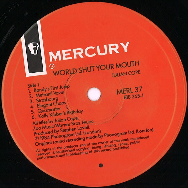 Julian Cope - World Shut Your Mouth | Mercury (MERL 37) - 3 Julian Cope - World Shut Your Mouth | Mercury (MERL 37) - 3