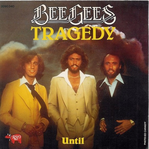Bee Gees - Tragedy | RSO (2090 340)