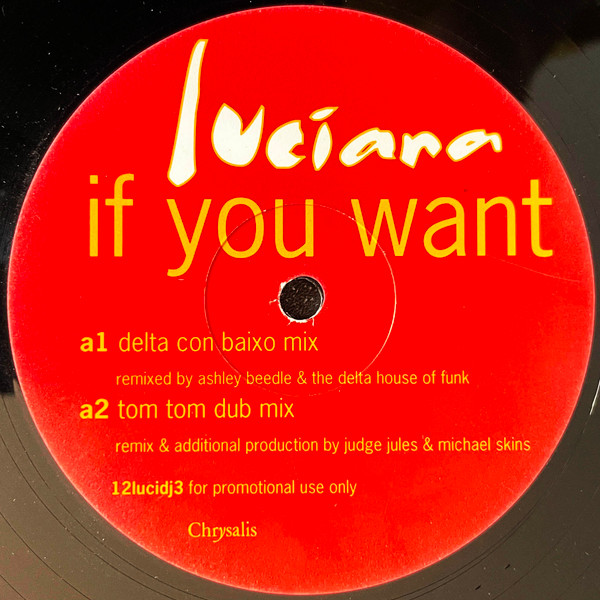 Luciana - If You Want | Chrysalis (12lucidj3)