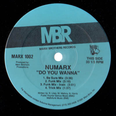 Numarx - Do You Wanna | Marx Brothers Records (MARX 1002)
