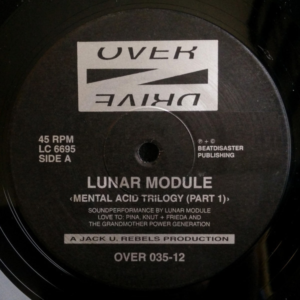Lunar Module - Mental Acid Trilogy (Part 1) | Overdrive (OVER 035-12) - 2
