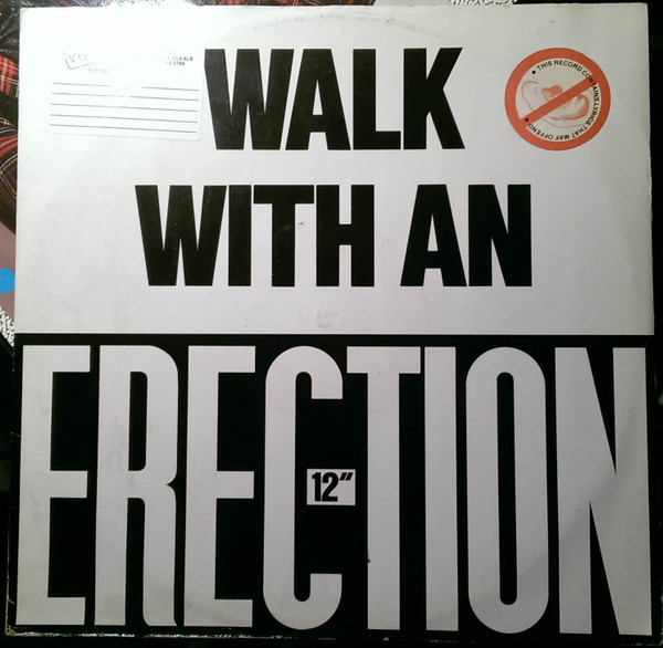 The Swinging Erudites - Walk With An Erection | Zone Records (12Limp1)