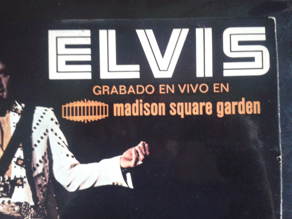 Elvis Presley - Elvis Grabado En Vivo En Madison Square Garden | RCA Victor (LSP-4776) - 2