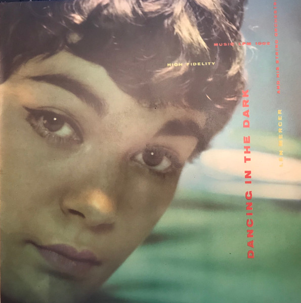 Len Mercer And His Orchestra - Dancing In The Dark | Music (LPM 1002)