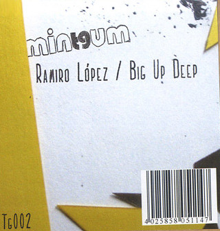 Ramiro López - Big Up Deep | Mintgum Recordings (TG002)