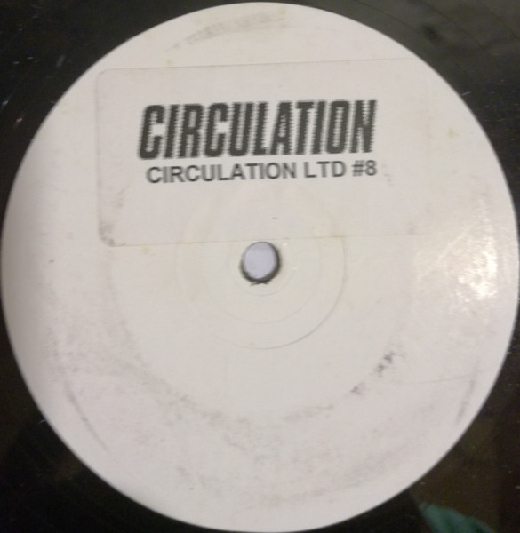 Circulation - Limited #8 | Circulation (CMPLTD08)