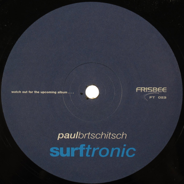 Paul Brtschitsch - Surftronic | Frisbee Tracks (FT 023)