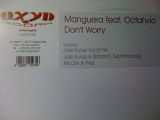 Manguera Featuring Octahvia - Don't Worry | Oxyd Records (OX5035)