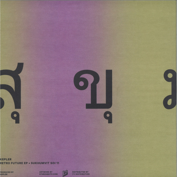 Kepler. - Retro Future EP | Sukhumvit Records (SOI011)