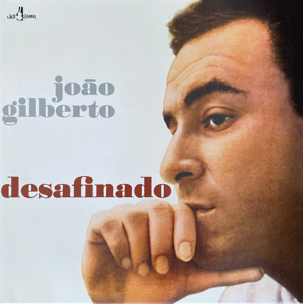 João Gilberto - Desafinado | Jazz Samba Records (709113)