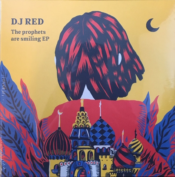 DJ Red - The Prophets Are Smiling EP | Danza Tribale (DNZT 006)