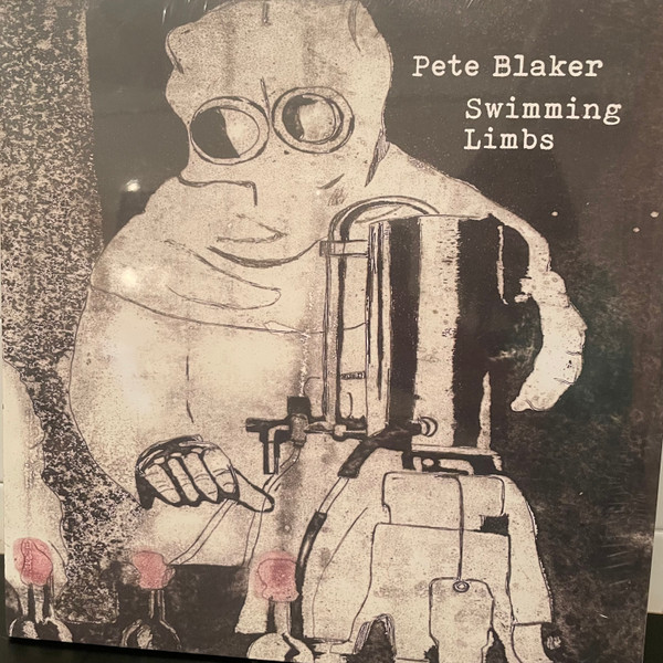 Pete Blaker - Swimming Limbs | Love Universal (LU006)