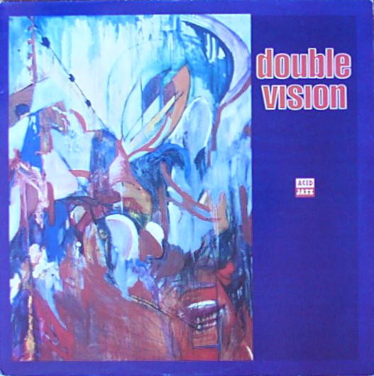 Double Vision - Double Vision | Acid Jazz (JAZID 104 LP)