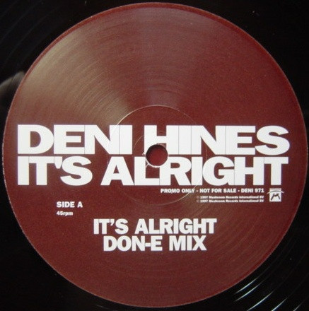Deni Hines - It's Alright | Mushroom (DENI 971)
