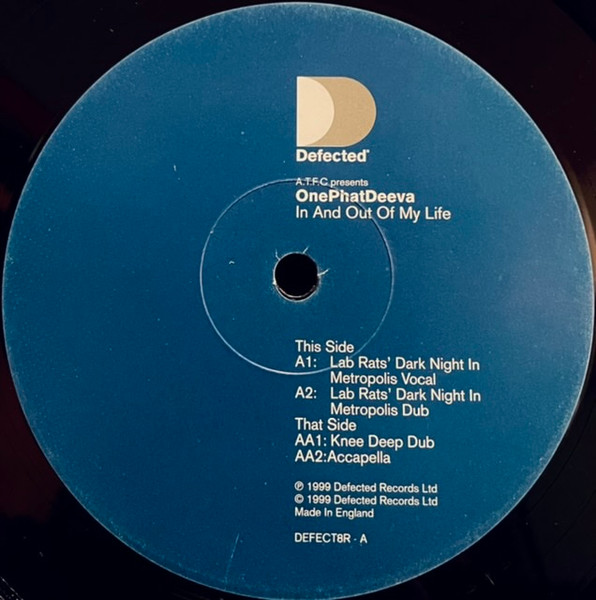 ATFC Presents OnePhatDeeva - In And Out Of My Life | Defected (DEFECT8R) - 2