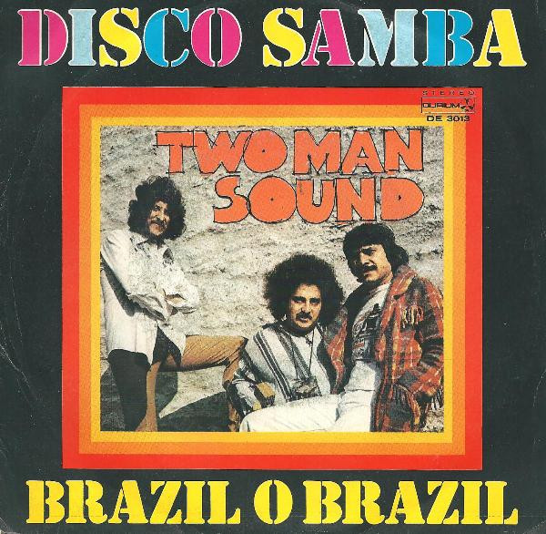 Two Man Sound - Disco Samba | Durium (DE 3013) - main
