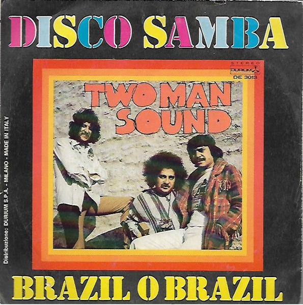 Two Man Sound - Disco Samba | Durium (DE 3013) - 2