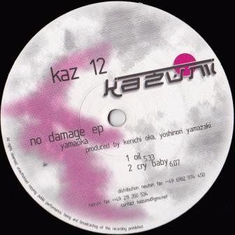 Yamaoka - No Damage EP | Kazumi (kaz 12)