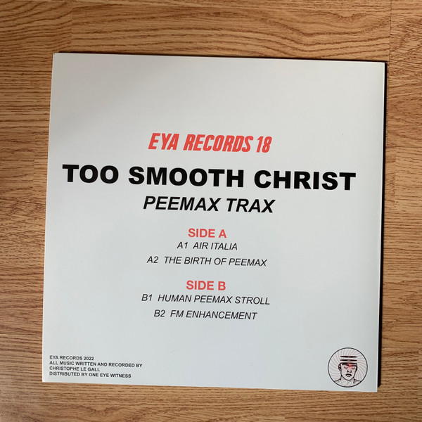 Too Smooth Christ - Peemax Trax | EYA Records (EYA018) - main Too Smooth Christ - Peemax Trax | EYA Records (EYA018) - main