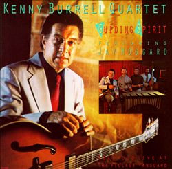 The Kenny Burrell Quartet Featuring Jay Hoggard - Guiding Spirit | Contemporary Records (C-14058) - main