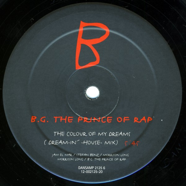 B.G. The Prince Of Rap - The Colour Of My Dreams | Dance Pool (DANSAMP 2125 6) - 4
