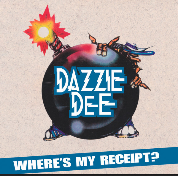Dazzie Dee - Where's My Receipt? | SouthWest Enterprise (SWE030)