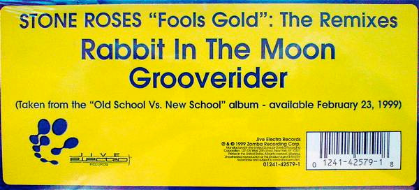 The Stone Roses - Fools Gold: The Remixes | Jive Electro (01241-42579-1) - 4 The Stone Roses - Fools Gold: The Remixes | Jive Electro (01241-42579-1) - 4