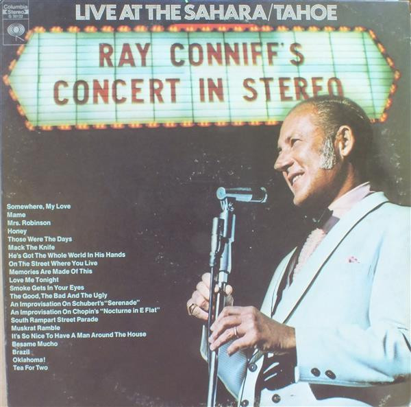 Ray Conniff - Concert In Stereo (Live At The Sahara/Tahoe) | Columbia (G 30122)