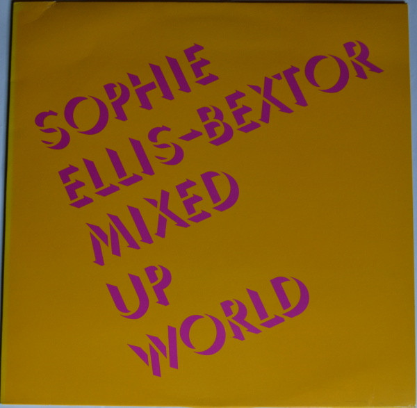 Sophie Ellis-Bextor - Mixed Up World | Polydor (MIXED 2) - main