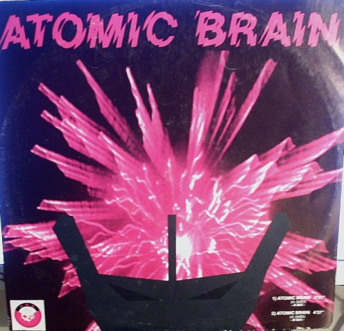 Atomic Brain / Proteus - Atomic Brain / Proteus | S.O.B. (Sound Of The Bomb) (S.O.B. 106)