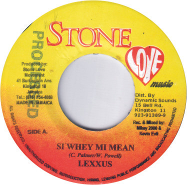 Lexxus / Vybz Kartel - Si Whey Mi Mean / Gun Clown | Stone Love Music (none)