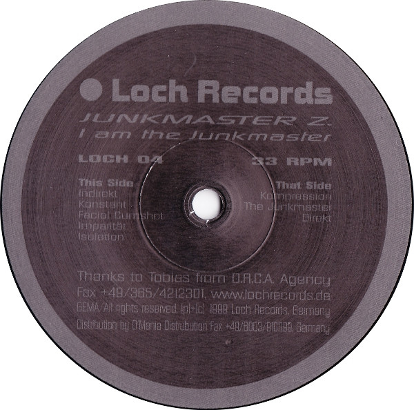 Junkmaster Z. - I Am The Junkmaster | Loch Records (Loch 04)