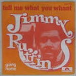 Jimmy Ruffin - Tell Me What You Want / Going Home | Polydor (2058 433) - main