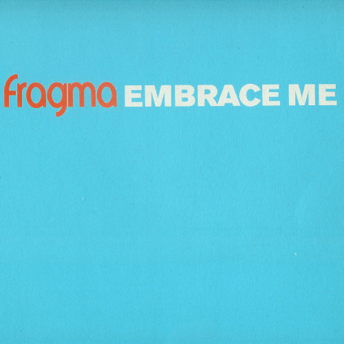 Fragma - Embrace Me (Vinyl 1) | Gang Go Music (GG056)