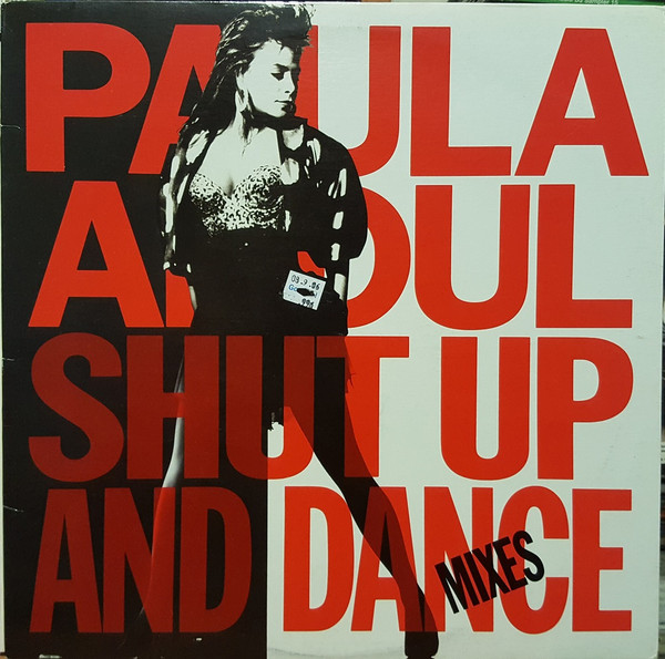 Paula Abdul - Shut Up And Dance (Mixes) | Virgin Records CANADA (VL 3096)