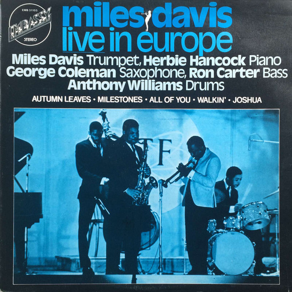 Miles Davis - Live In Europe | Embassy (EMB 31103)