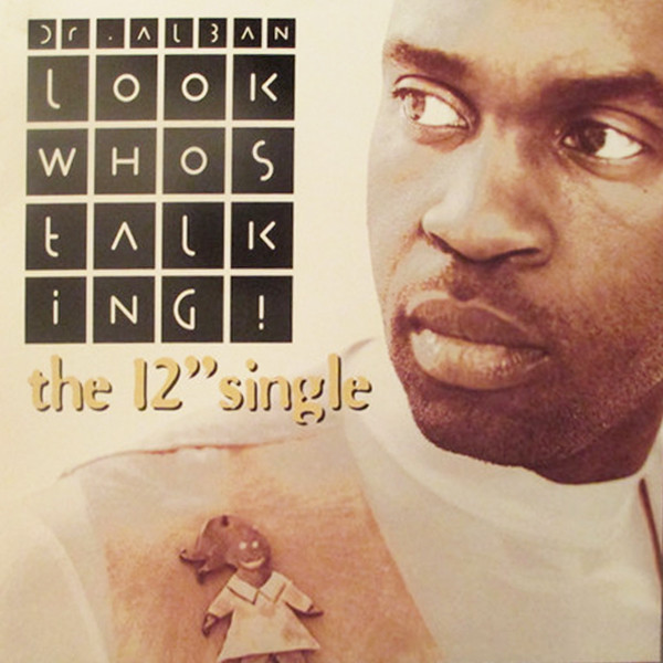 Dr. Alban - Look Whos Talking! (The 12'' Single) | Logic Records (74321 19534 1)