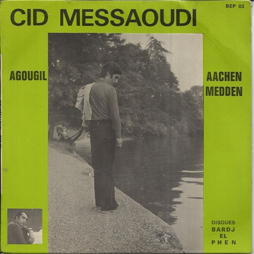Cid Messaoudi - Agougil | Disques Bardj El Phen (BEP 03) - main Cid Messaoudi - Agougil | Disques Bardj El Phen (BEP 03) - main