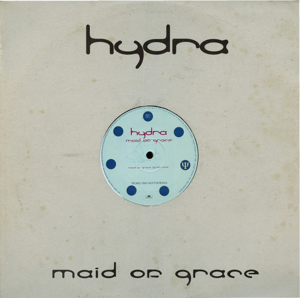Hydra - Maid Of Grace | Polydor (MAID 1) Hydra - Maid Of Grace | Polydor (MAID 1)