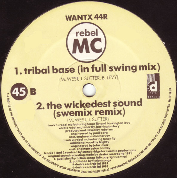Rebel MC - Tribal Base (Tribal Remixes) | Desire Records (WANTX 44R) - 4 Rebel MC - Tribal Base (Tribal Remixes) | Desire Records (WANTX 44R) - 4
