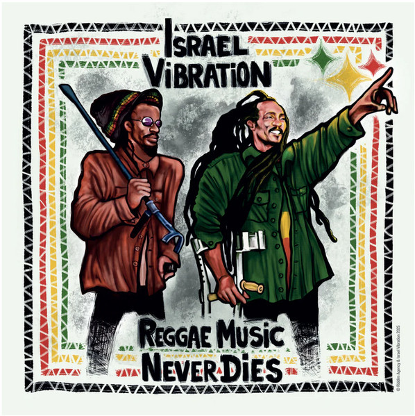 Israel Vibration - Reggae Music Never Dies | Riddim Agency (5443287)